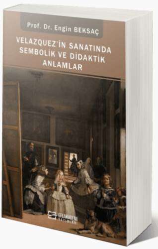 Velazquez`in Sanatında Sembolik ve Didaktik Anlamlar - 1