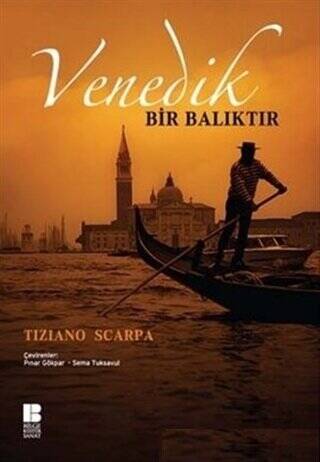 Venedik Bir Balıktır - 1