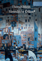 Venedik’te Ölüm - Sel Yayıncılık