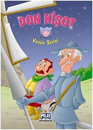 Venüs Serisi - Don Kişot - 1