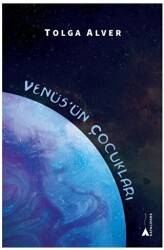 Venüs’ün Çocukları - 1
