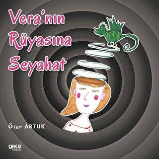 Vera’nın Rüyasına Seyahat - 1
