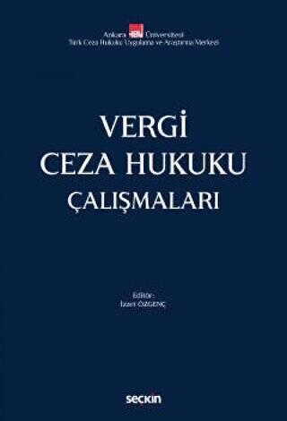 Vergi Ceza Hukuku Çalışmaları - 1