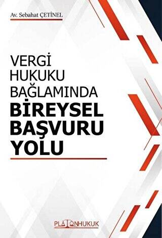 Vergi Hukuku Bağlamında Bireysel Başvuru Yolu - 1