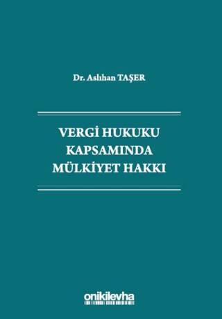 Vergi Hukuku Kapsamında Mülkiyet Hakkı - 1