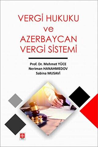 Vergi Hukuku ve Azerbaycan Vergi Sistemi - 1