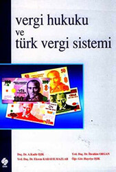 Vergi Hukuku ve Türk Vergi Sistemi - 1