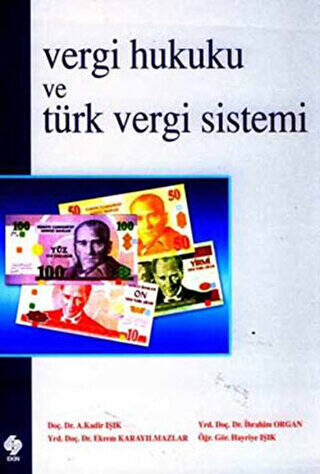 Vergi Hukuku ve Türk Vergi Sistemi - 1