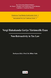 Vergi Hukukunda Geriye Yürümezlik Esası - 1