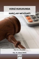 Vergi Hukukunda Harçlar Mevzuatı - yaz yayınları