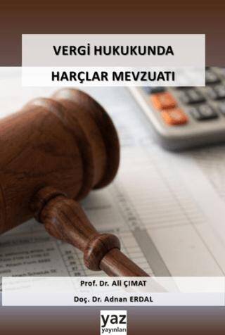 Vergi Hukukunda Harçlar Mevzuatı - 1