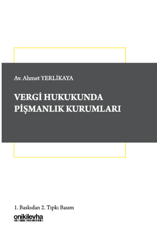 Vergi Hukukunda Pişmanlık Kurumları - 1