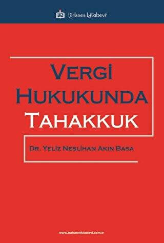 Vergi Hukukunda Tahakkuk - 1