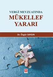 Vergi Mevzuatında Mükellef Yararı - 1