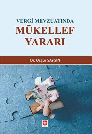 Vergi Mevzuatında Mükellef Yararı - 1
