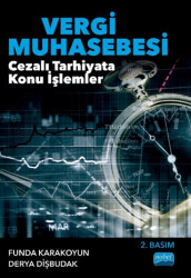 Vergi Muhasebesi - Cezalı Tarhiyata Konu İşlemler - Nobel Akademik Yayıncılık