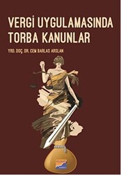 Vergi Uygulamasında Torba Kanunlar - 1