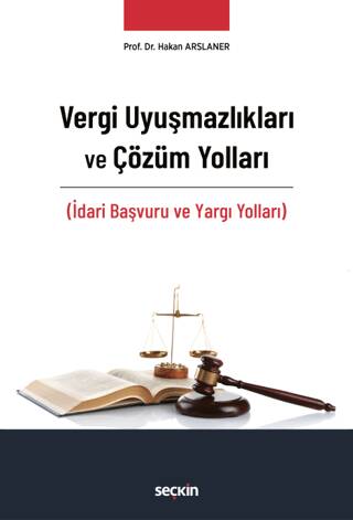 Vergi Uyuşmazlıkları ve Çözüm Yolları - 1