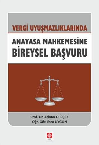 Vergi Uyuşmazlıklarında Anayasa Mahkemesine Bireysel Başvuru - 1