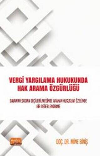 Vergi Yargılama Hukukunda Hak Arama Özgürlüğü - 1