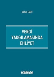 Vergi Yargılamasında Ehliyet - 1