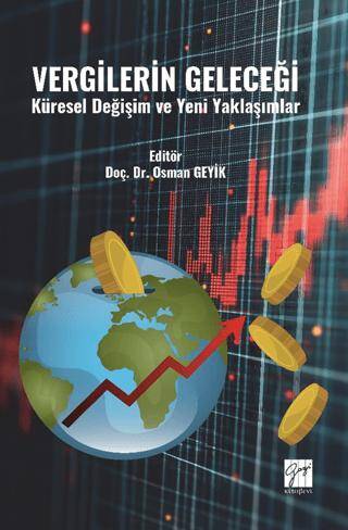 Vergilerin Geleceği Küresel Değişim ve Yeni Yaklaşımlar - 1