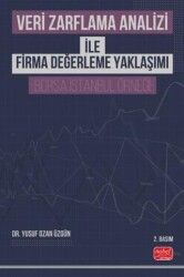 Veri Zarflama Analizi ile Firma Değerleme Yaklaşımı -Borsa İstanbul Örneği- - Nobel Bilimsel Eserler