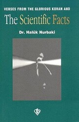 Verses from the Glorious Koran and the Facts of Science - 1