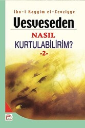 Vesveseden Nasıl Kurtulabilirim? - 2 - Karınca & Polen Yayınları