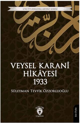 Veysel Karani Hikayesi 1933 - 1