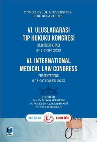 VI. Uluslararası Tıp Hukuku Kongresi - 1