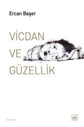 Vicdan ve Güzellik - 1