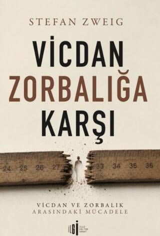 Vicdan Zorbalığa Karşı - 1
