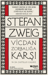 Vicdan Zorbalığa Karşı ya da Castellio Calvin`e - 1
