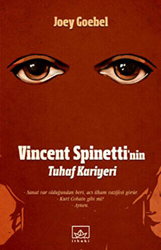 Vincent Spinetti’nin Tuhaf Kariyeri - 1