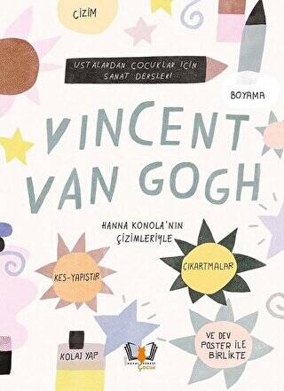 Vincent Van Gogh - Ustalardan Çocuklar İçin Sanat Dersleri - 1