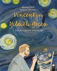 Vincent`ın Yıldızlı Gecesi - Final Kültür Sanat Yayınları