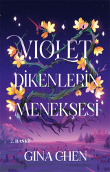 Violet - Dikenlerin Menekşesi - 1