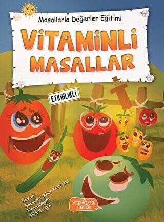 Vitaminli Masallar - Masallarla Değerler Eğitimi - 1