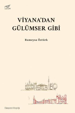 Viyana’dan Gülümser Gibi - 1