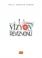 Vizyon Revizyonu - Nobel Bilimsel Eserler