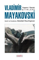 Vladimir Mayakovski: Yaşamı Sanatı Şiirleri - Berfin Yayınları