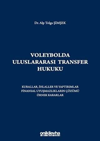 Voleybolda Uluslararası Transfer Hukuku - 1