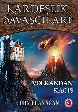 Volkandan Kaçış - Kardeşlik Savaşçıları 7 - 1