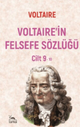 Voltaire`in Felsefe Sözlüğü Cilt 9 - 1