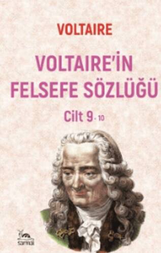Voltaire`in Felsefe Sözlüğü Cilt 9 - 1
