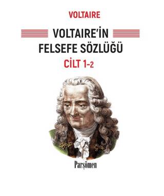 Voltaire’in Felsefe Sözlüğü - 1