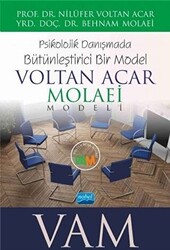 Voltan Acar - Molaei Vam Modeli - Psikolojik Danışmada Bütünleştirici Bir Model - 1