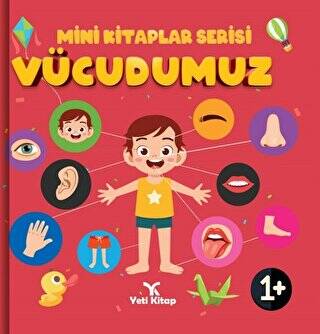 Vücudumuz - Mini Kitaplar Serisi - 1