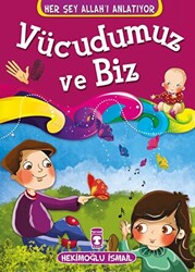Vücudumuz ve Biz - 1